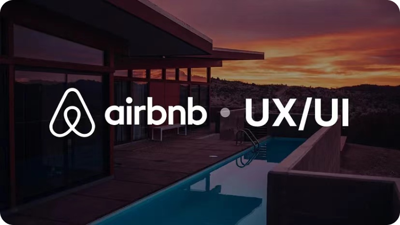 Airbnb 成为用户体验设计领域标杆